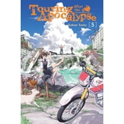 Touring After the Apocalypse Touring After the Apocalypse, Vol. 5 Volume 5, Book 5, Paperback