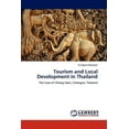 thumbnail image 1 of Tourism and Local Development in Thailand (Paperback), 1 of 1