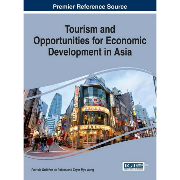 Tourism and Opportunities for Economic Development in Asia (Hardcover)