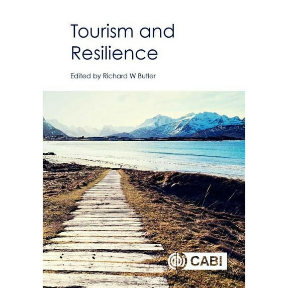 Tourism and Resilience, (Hardcover)