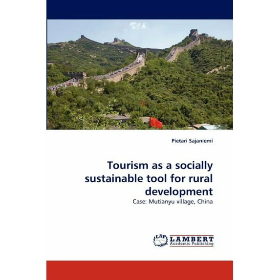 Tourism as a Socially Sustainable Tool for Rural Development (Paperback)