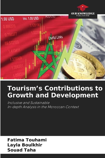 Tourism's Contributions to Growth and Development, (Paperback)