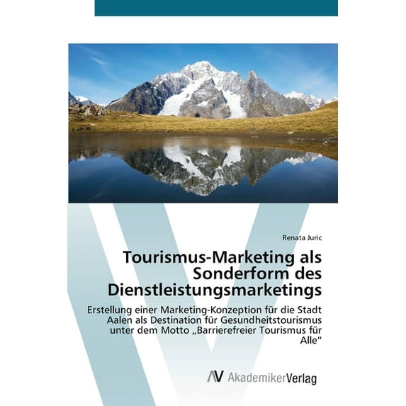 Tourismus-Marketing als Sonderform des Dienstleistungsmarketings (Paperback)