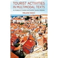 thumbnail image 1 of Tourist Activities in Multimodal Texts: An Analysis of Croatian and Scottish Tourism Websites, (Hardcover), 1 of 1