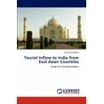 thumbnail image 1 of Tourist Inflow to India from East Asian Countries (Paperback), 1 of 1