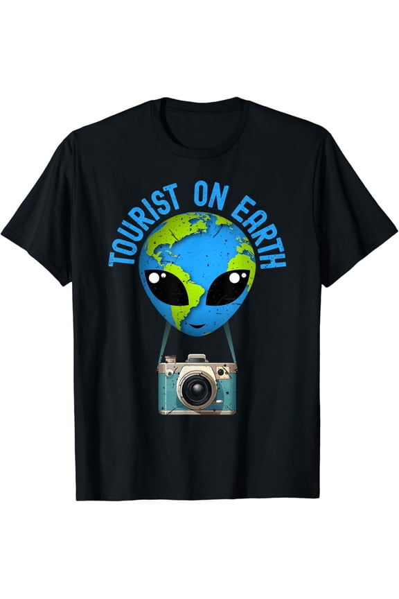 Tourist T. Tourist On Earth Alien Earth Day Favors Earth Day Unisex T-Shirt S-5XL Best Birthday Gifts