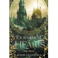 thumbnail image 1 of Tournament of Hearts Tournament of Hearts: The Trial, Book 1, (Paperback), 1 of 1