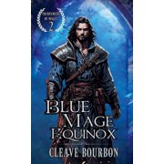 Tournament of Mages Blue Mage Equinox, Book 2, Paperback