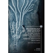 Touro University Press Paleontology and Geology of the Martinsburg, Shawangunk, Onondaga, and Hornerstown Formations Northeastern United State, Hardcover