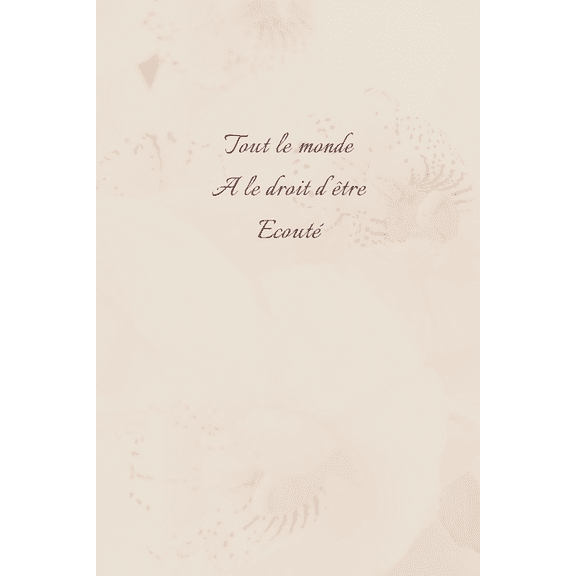 Tout le monde a le droit d'tre cout : Carnet de note Mon petit carnet - 110 pages vierges - format 6x9 po - Made In France (Paperback)
