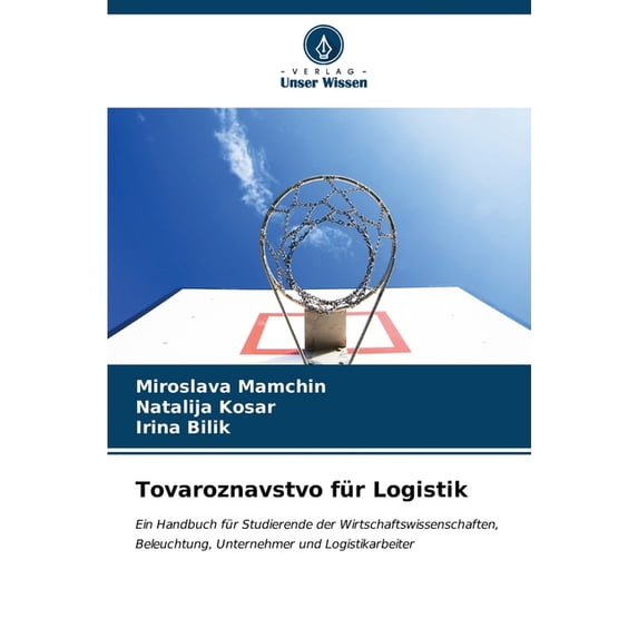 Tovaroznavstvo für Logistik (Paperback)