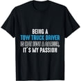 thumbnail image 1 of Tow Truck Driver Career Trucker Gift T-Shirt, 1 of 4