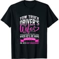 thumbnail image 1 of Tow Truck Driver Wife Tow Trucker Cute Short Sleeve Womens T-Shirt Black XL, 1 of 5