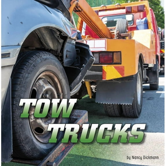 Wild about Wheels Tow Trucks, (Hardcover)