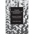 thumbnail image 1 of Pre-Owned Toward a Psychology of Uncertainty: Trauma-Centered Psychoanalysis (Paperback) 0881634786 9780881634785, 1 of 1