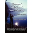 thumbnail image 1 of Toward Spiritual Sovereignty: A Secular Bible, (Paperback), 1 of 1