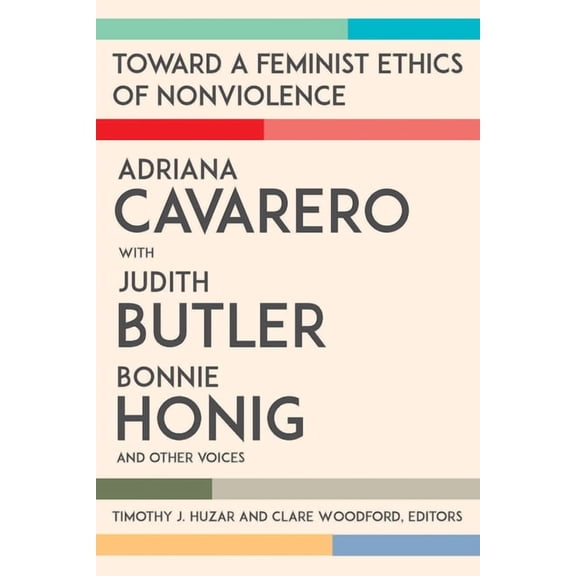 Toward a Feminist Ethics of Nonviolence, (Paperback)