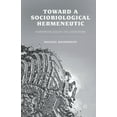 thumbnail image 1 of Toward a Sociobiological Hermeneutic: Darwinian Essays on Literature, (Paperback), 1 of 1