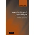 thumbnail image 1 of Pre-Owned Toward a Theory of Human Rights (Hardcover) 0521865514 9780521865517, 1 of 1
