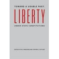 thumbnail image 1 of Toward a Usable Past: Liberty Under State Constitutions, (Paperback), 1 of 3