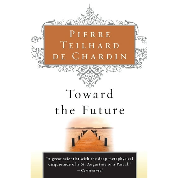Toward the Future, (Paperback)