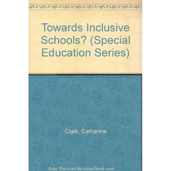 Pre-Owned Towards Inclusive Schools? (Paperback) 9780807734612