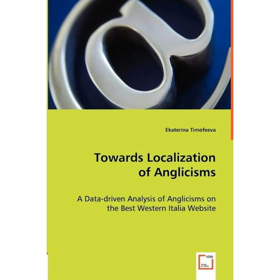 Towards Localization of Anglicisms (Paperback)