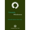 thumbnail image 1 of Towards Wholeness: Translations and Commentaries (Paperback), 1 of 1
