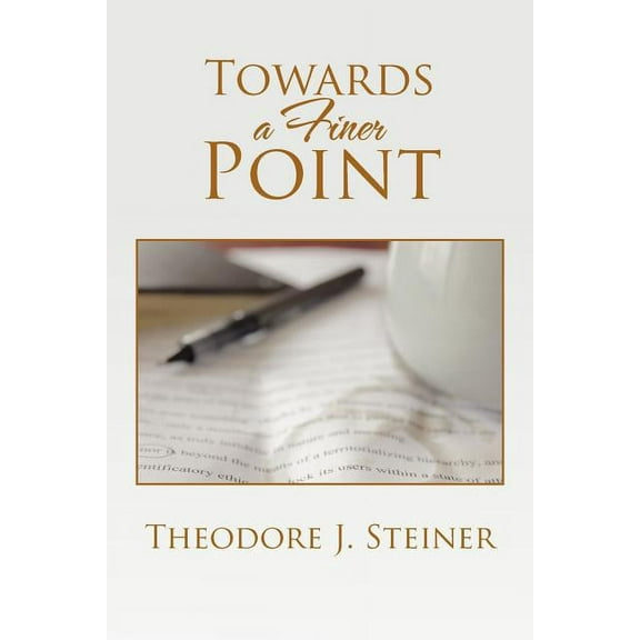Towards a Finer Point (Paperback)