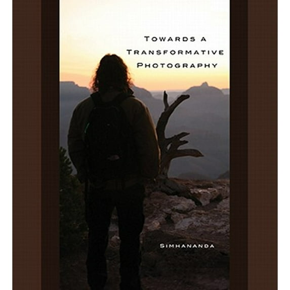 Pre-Owned Towards a Transformative Photography (Hardcover) 098096945X 9780980969450