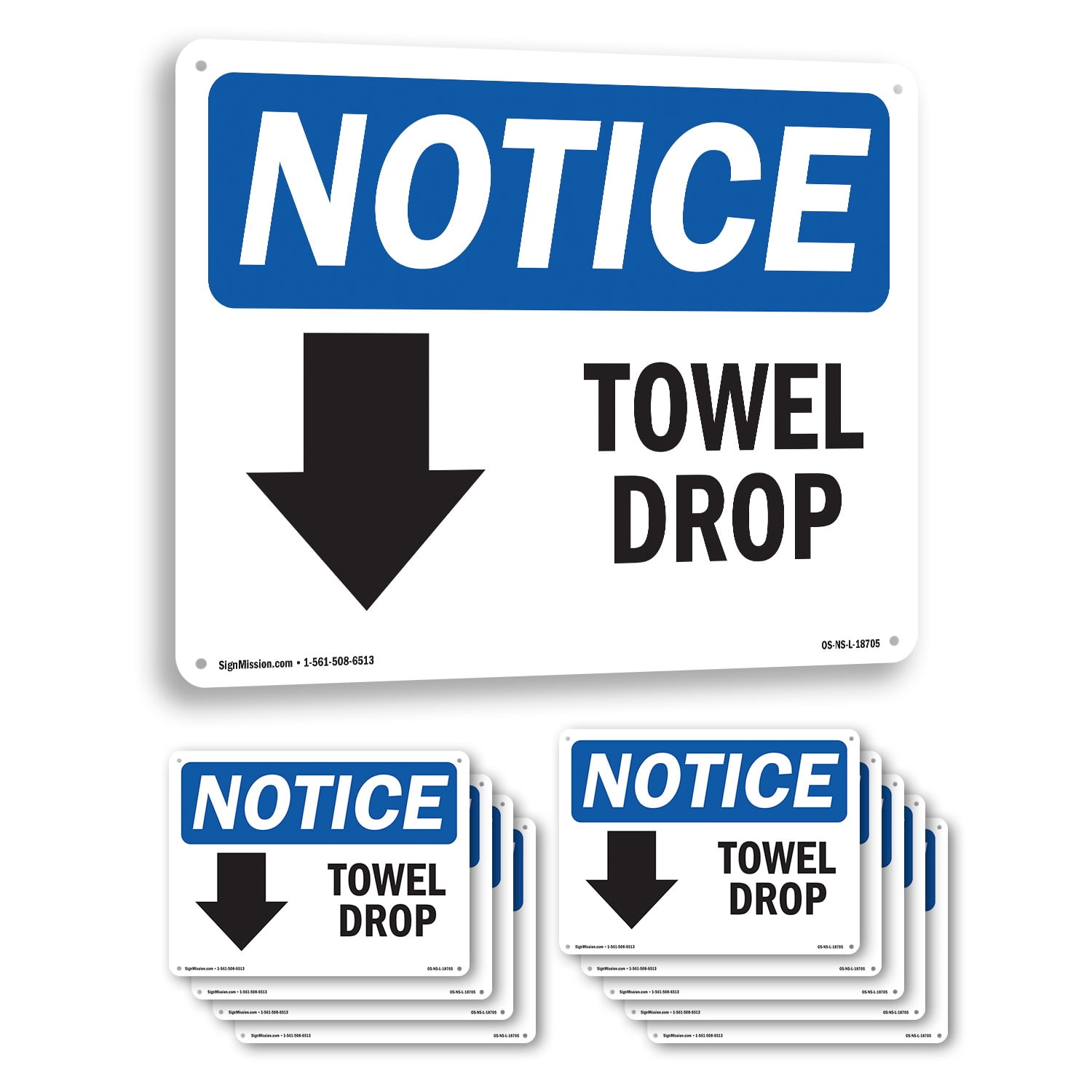 Towel Drop [Down Arrow] OSHA Notice Aluminum Sign 24 Inch x 18 Inch ...