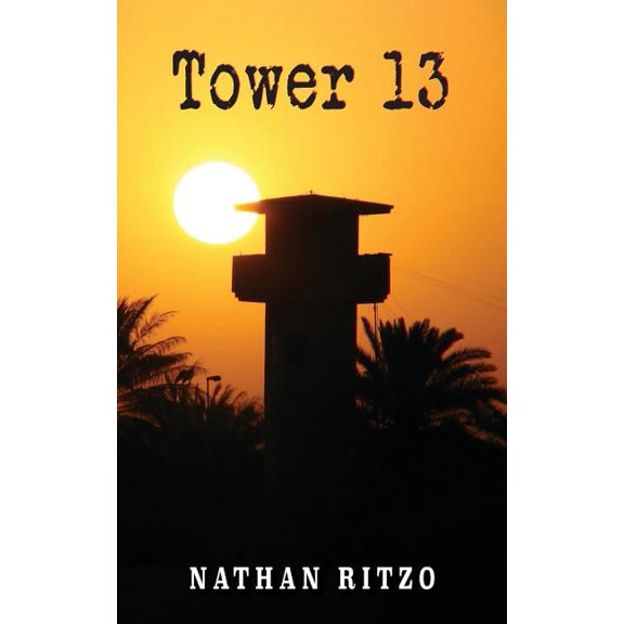 Tower 13 (Paperback) by Nathan Ritzo