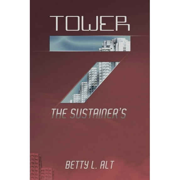 Tower-7 the Sustainer's, (Paperback)