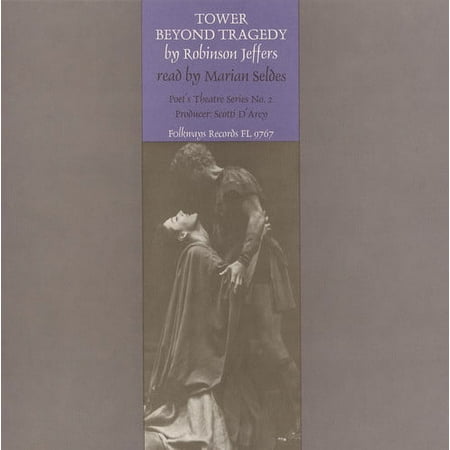 Tower Beyond Tragedy: By Robinson Jeffers