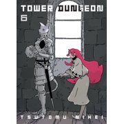 Tower Dungeon Tower Dungeon 6, Paperback