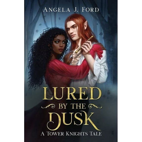 Tower Knights Lured by the Dusk: A Gothic Romance, Book 3, (Hardcover)