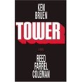 thumbnail image 1 of Pre-Owned Tower: A Novel (Paperback) 1935415077 9781935415077, 1 of 1