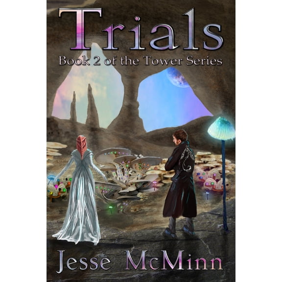 Tower: Trials (Paperback)