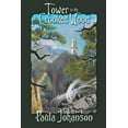 thumbnail image 1 of Tower in the Crooked Wood, (Paperback), 1 of 1