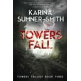 thumbnail image 1 of Towers Trilogy: Towers Fall : Towers Trilogy Book Three (Paperback), 1 of 2