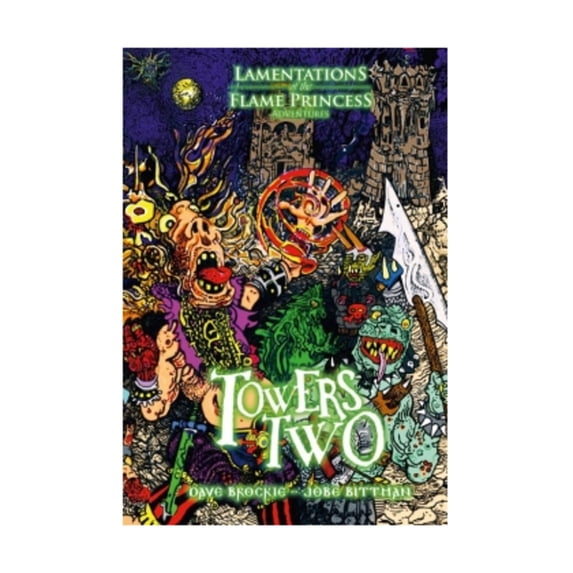 Towers Two -- Of The Flame Princess Lamentations