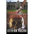 thumbnail image 1 of Towers of Darkness Paperback 1393353339 9781393353331 Stefan Vucak, 1 of 1
