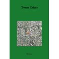 thumbnail image 1 of Town Criers, (Paperback), 1 of 1