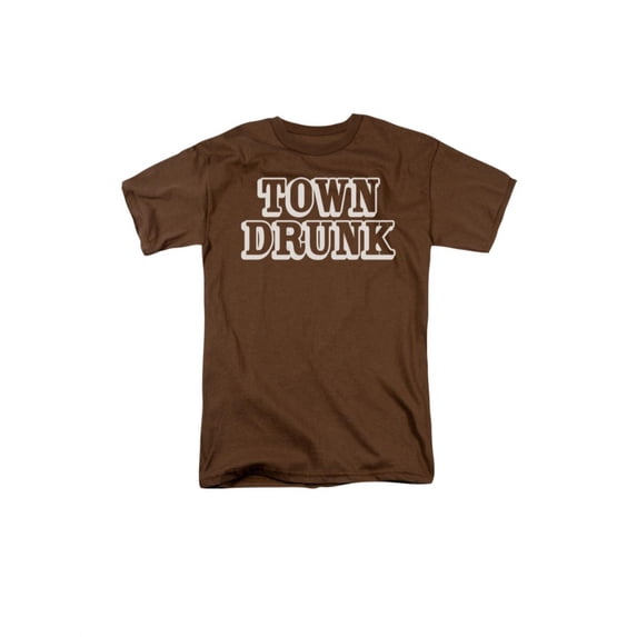 Town Drunk Humorous Funny Drinking Saying Adult T-Shirt