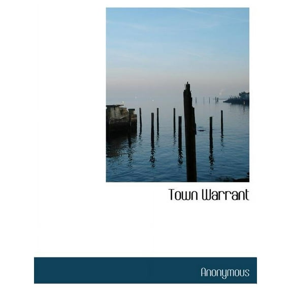Town Warrant (Paperback)