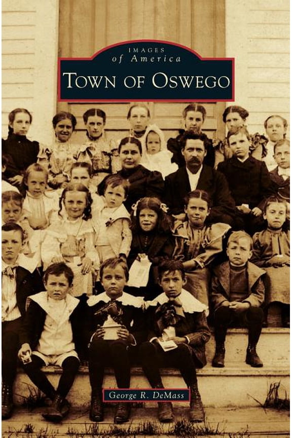 Town of Oswego, (Hardcover)