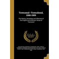 thumbnail image 1 of Townsend--Townshend, 1066-1909 : The History, Genealogy and Alliances of the English and American House of Townsend (Paperback), 1 of 1