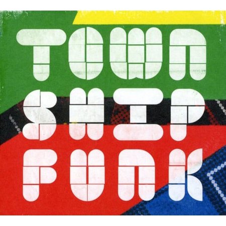 Township Funk - Township Funk [CD]