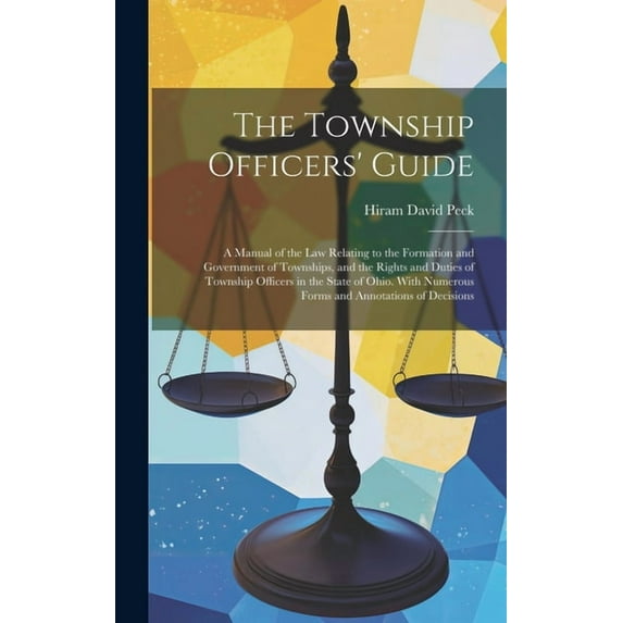 The Township Officers' Guide (Hardcover)