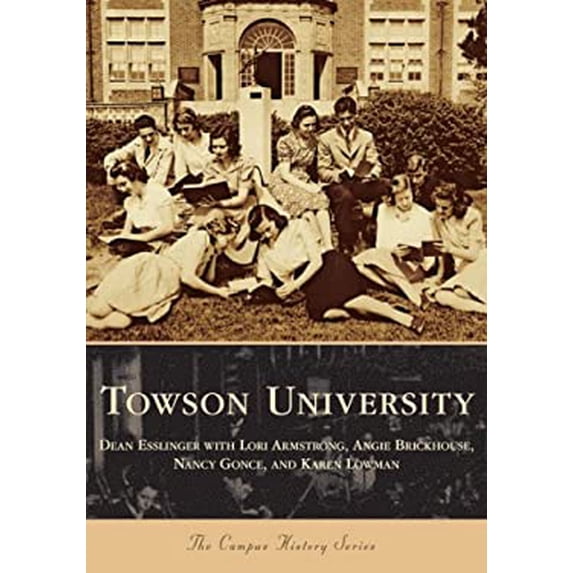 Pre-Owned Towson University (Paperback) 0738541877 9780738541877